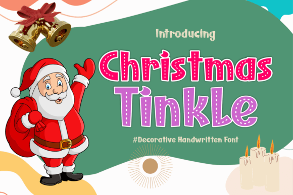 Christmas Tinkle: The Festive Typeface for Holiday Campaigns