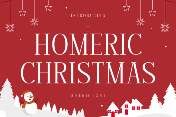 Homeric Christmas: A Serif Font for Festive Campaigns