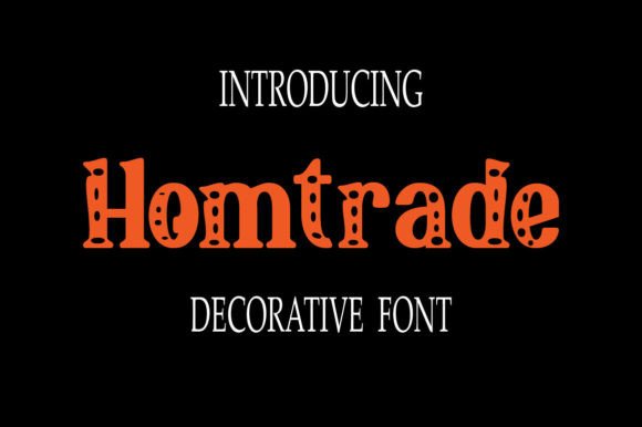Hometrade: A Unique Decorative Font for Web Design