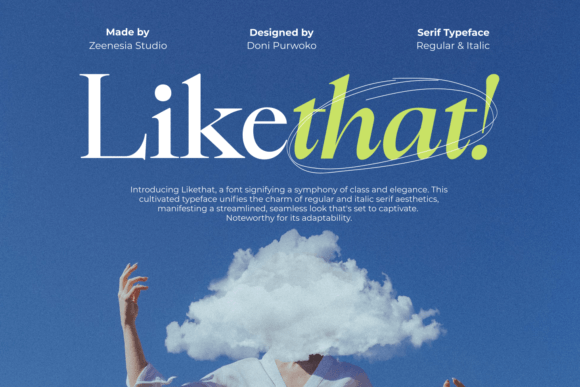 Likethat: A Sophisticated Serif Font for Makers