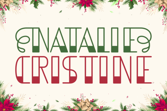 Natalie Cristine: A Decorative Font for Campaign Impact
