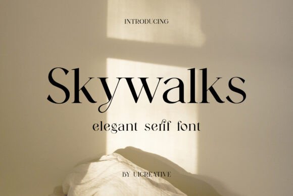 Skywalks: The Serif Font That Elevates Campaign Visuals