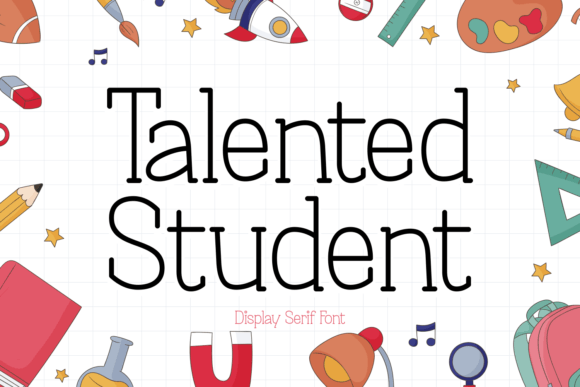 Talented Student: A Serif With Soul for Real Branding